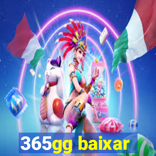 365gg baixar